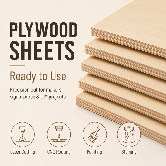 Plywood Sheets for Laser Cutting, CNC, Signs & DIY Projects